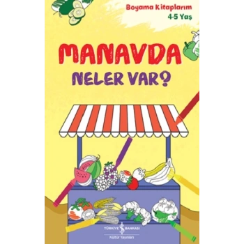 Manavda Neler Var?  – Boyama Kitaplarım 4-5 Yaş