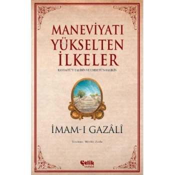 Maneviyatı Yükselten İlkeler