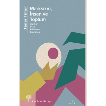Marksizm, İnsan ve Toplum