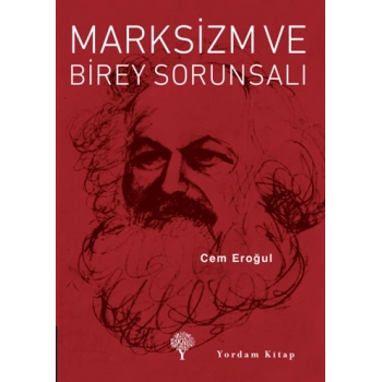 Marksizm ve Birey Sorunsalı