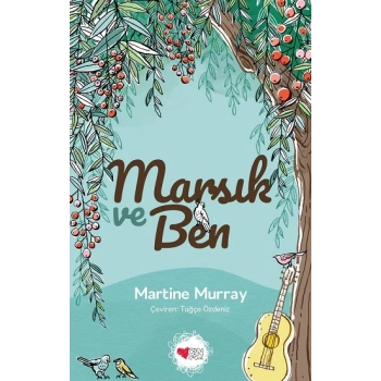 Marsık ve Ben