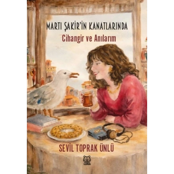 Martı Şakirin Kanatlarında