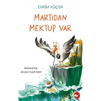 Martıdan Mektup Var