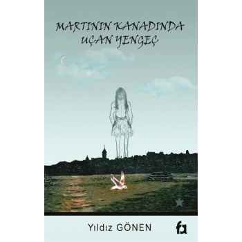 Martının Kanadında Uçan Yengeç