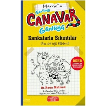 Marvinin Sevimli Canavar Günlüğü - Kankalarla Sıkıntılar