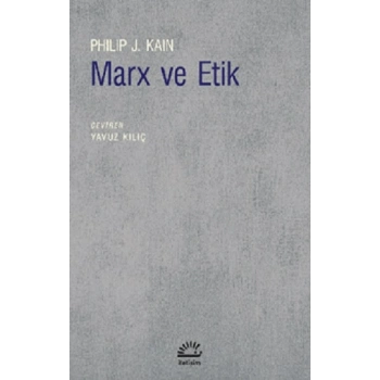 Marx ve Etik