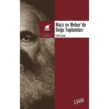 Marx ve Weber’de Doğu Toplumları