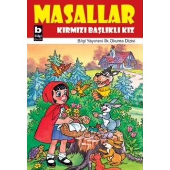 Masallar Kırmızı Başlıklı Kız