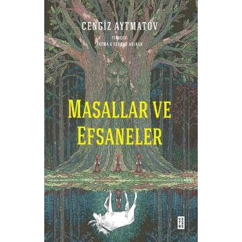 Masallar ve Efsaneler