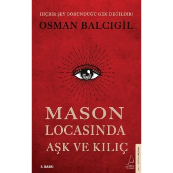 Mason Locasında Aşk ve Kılıç