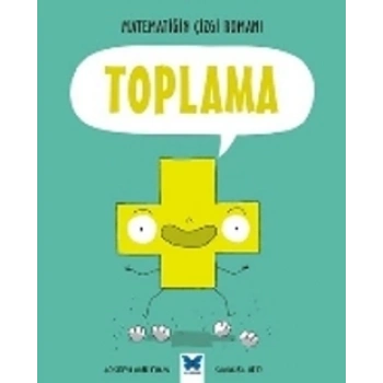 Matematiğin Çizgi Romanı : Toplama