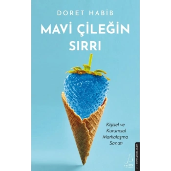 Mavi Çileğin Sırrı