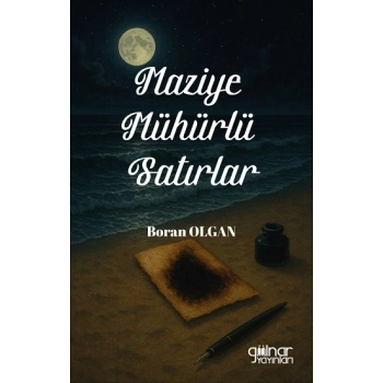 Maziye Mühürlü Satırlar