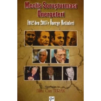 Meclis Soruşturması Önergeleri