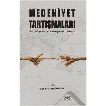 Medeniyet Tartışmaları