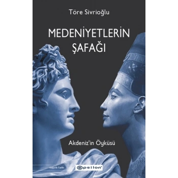 Medeniyetlerin Şafağı