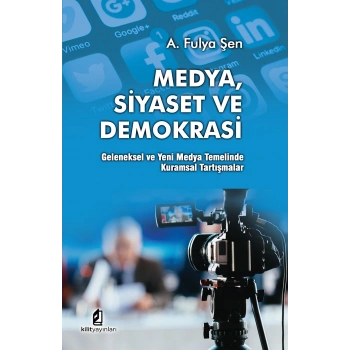 Medya Siyaset ve Demokrasi