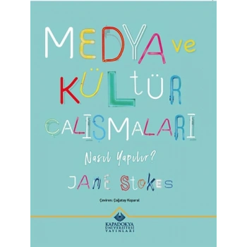 Medya ve Kültür Çalışmaları Nasıl Yapılır?