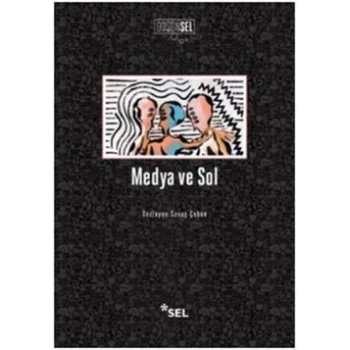 Medya ve Sol