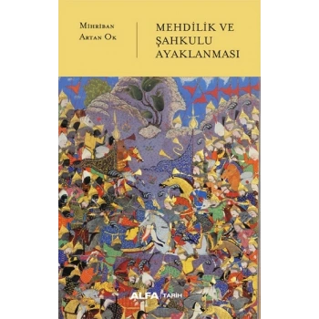 Mehdilik ve Şahkulu  Ayaklanması