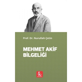 Mehmet Akif Bilgeliği