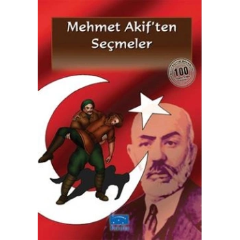 Mehmet Akif’ten Seçmeler