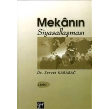 Mekanın Siyasallaşması