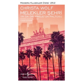Melekler Şehri ya da Dr. Freud’un Paltosu
