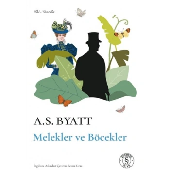 Melekler ve Böcekler