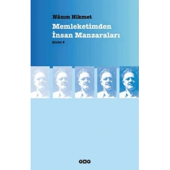 Memleketimden İnsan Manzaraları : Şiirler 5