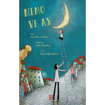 Memo ve Ay (Ciltli)