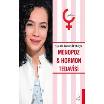Menopoz ve Hormon Tedavisi