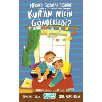 Meraklı Sorular Peşinde - Kuran Niçin Gönderildi?