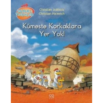 Meraklı Tavuklar - Kümeste Korkaklara Yer Yok!