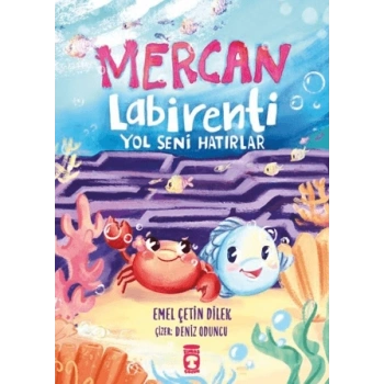 Mercan Labirenti - Yol Seni Hatırlar