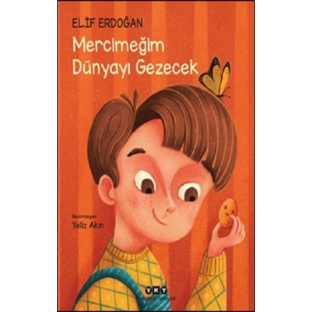 Mercimeğim Dünyayı Gezecek