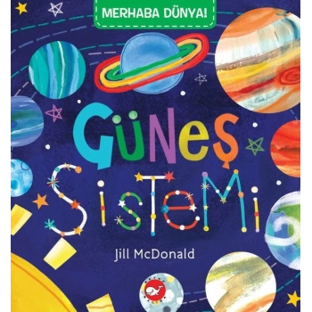 Merhaba Dünya! Güneş  Sistemi