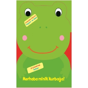Merhaba Minik Kurbağa!