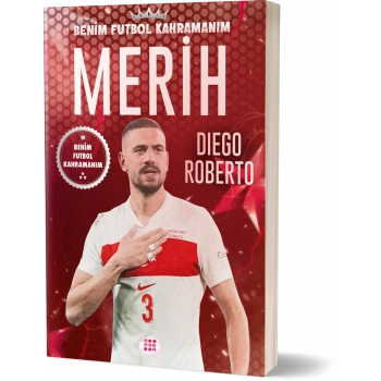 Merih Demiral – Benim Futbol Kahramanım