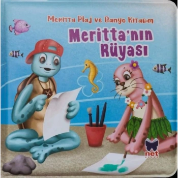 Merittanın Rüyası - Meritta Plaj ve Banyo Kitabım