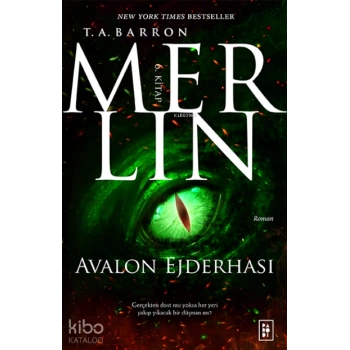 Merlin Serisi 6. Kitap - Avalon Ejderhası