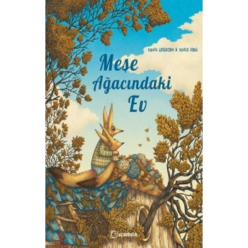 Meşe Ağacındaki Ev
