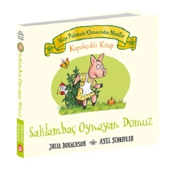 Meşe Palamutu Ormanından Masallar Saklambaç Oynayan Domuz (Kapakçıklı Kitap)