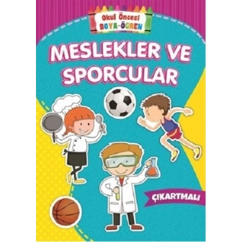 Meslekler ve Sporcular - Okul Öncesi Boya-Öğren