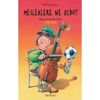Mesleklere Ne Oldu ?