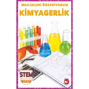 Meslekleri Öğreniyorum - Kimyagerlik Stem Meslekleri