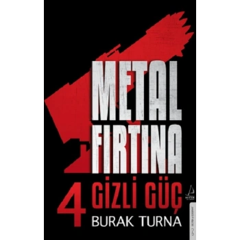 Metal Fırtına 4