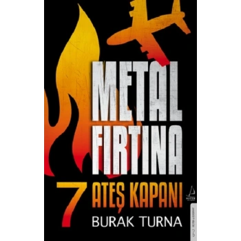 Metal Fırtına 7