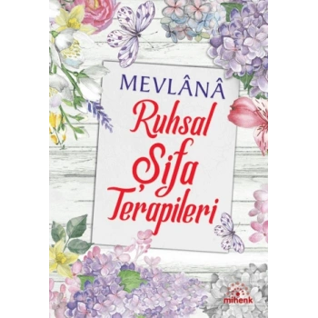 Mevlana Ruhsal Şifa Terapileri