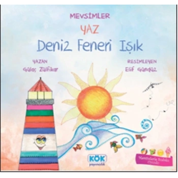 Mevsimler Yaz: Deniz Feneri Işık